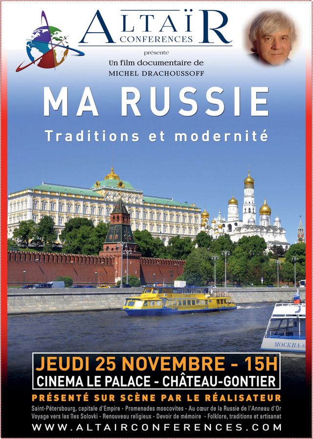 Affiche. Château-Gontier. Ma Russie. Traditions et modernité. Un film de Michel Drachoussoff. 2021-11-25